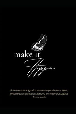 Make it Happen Journal