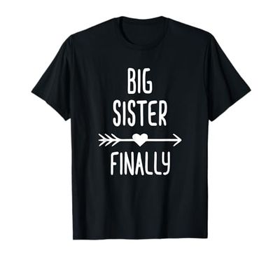 Big Sister Finally Outfit Baby Announcement T-Shirt