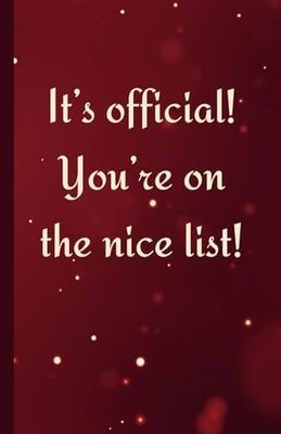 It's official! You're on the nice list! Journal: The perfect Christmas stocking stuffer notebook for kids