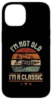 Im Not Old Im A Classic Railroad Railroad Worker Train Locom Case for iPhone 14