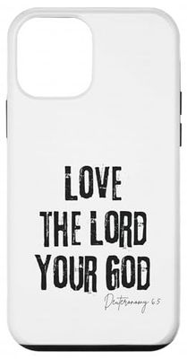 Love the Lord your God Deuteronomy 6:5 Bible Faith Case for iPhone 12 mini