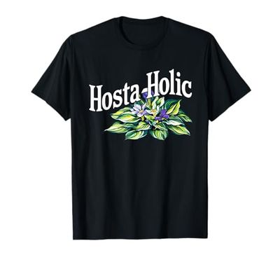 Hosta Plant Hosta-Holic Hosta Garden Lovers Design Maglietta