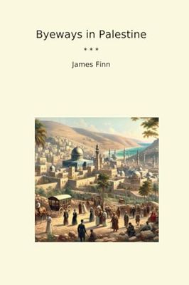Byeways in Palestine