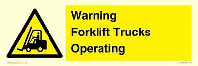 Warning Forklift Trucks Operating Sign - 300x100mm - L31
