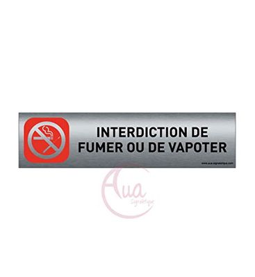 Plaque de porte aluminium brossé imprimé -Dimensions 200 x 50 mm - Double face adhésif au dos - Impression UV directement sur l'aluminium (Pas de contre collage) (interdit de fumer)