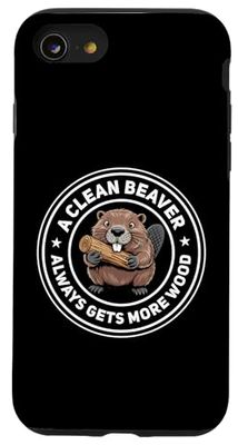A Clean Beaver Always Gets More Wood Funny Raunchy Edgy Joke Case for iPhone SE (2020) / 7 / 8