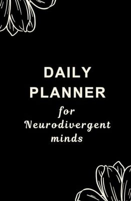 Daily Planner for Neurodivergent Minds
