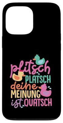 Plitsch Splash Your opinion is nonsense Case for iPhone 13 Pro Max