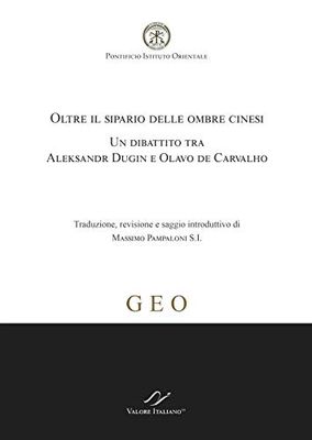 Oltre il sipario delle ombre cinesi. Un dibattito tra Aleksandr Dugin e Olavo de Carvalho