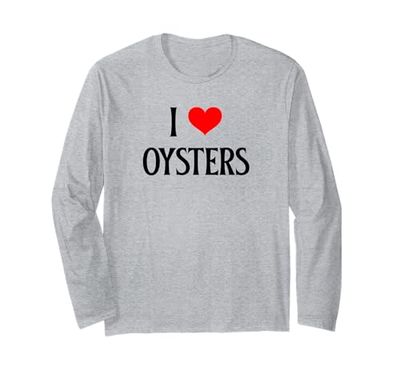 I Love Oysters I Heart Oysters Amante dei crostacei Amante delle ostriche Maglia a Manica