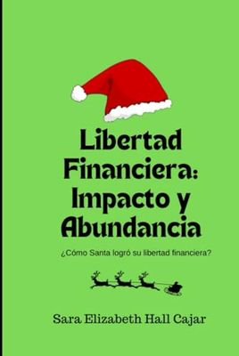 Libertad Financiera: Impacto y Abundancia