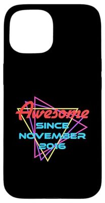 Awesome Since November 2016 Custodia per iPhone 15
