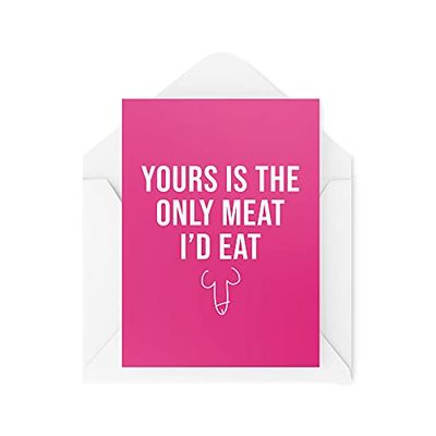 CBH458 Cartes humoristiques et grossières pour lui, mari ou femme, avec inscription « Yours is The Only Meat I'd Eat » - Végalien, végétarien, petite amie, petit ami, cadeau de Saint-Valentin