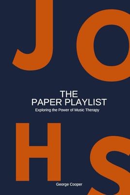 Paper Playlist : The Power Or Music Therapy