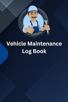 Vehicle Maintenance Log book -My Car, My Rules: The Ultimate 100-Page Vehicle Maintenance Log book: Track Repairs, Oil Changes, Mileage & More | Auto ... Keeper for Cars, Trucks, and Motorcycles