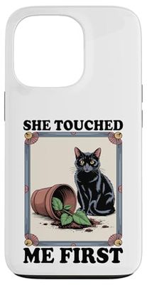 She Touched Me First Cat Plant Kitten Plants Amoureux des chats Coque pour iPhone 13 Pro