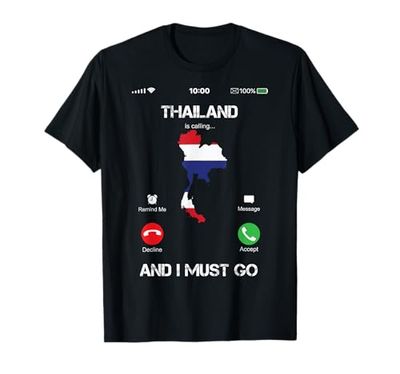 Thailand are calling and i must go tee gift funny Maglietta