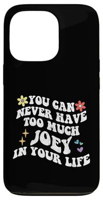 Retro Groovy You Can Never Have Too Much JOEY In Your Life Case for iPhone 13 Pro