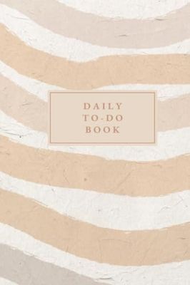 Daily Planner - To-Do Book: For time management, checklists, undated notebook, scheduling, organizing