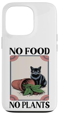 No Food No Plant Cat Lover Plant Kitten Funny Cat Coque pour iPhone 13 Pro