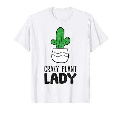 Plant Succulent Lover Crazy Plant Lady T-Shirt