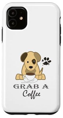 Grab A Coffee Coffee Coffee Lovers Espresso Latte Case for iPhone 11