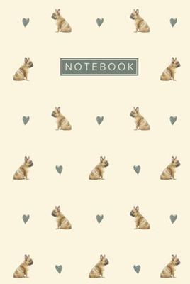 French Bulldog Notebook Hardcover: Cute Aesthetic Lined Journal for French Bulldog Lovers & Owners