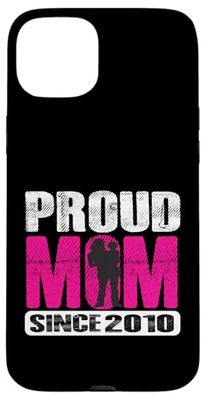 Proud Mom Since 2010 Proud Mom 2010 Mom 2010 Mom 2010 Case for iPhone 15 Plus