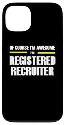 The Original Awesome Registered Recruiter Case for iPhone 13