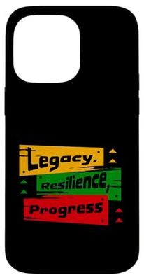 Legacy Resilience Progress Heritage Strength Case for iPhone 14 Pro Max