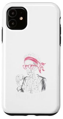 Never Better Skeleton Playful Humorous Artwork Case for iPhone 11