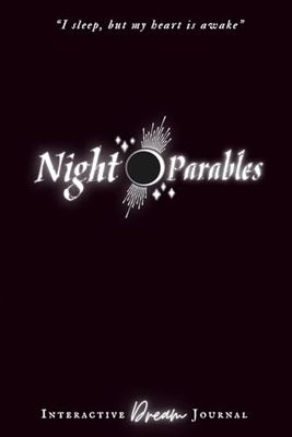 Night Parables: Interactive Dream Journal
