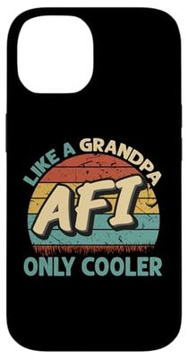 AFI Like A Grandpa Only Cooler Vintage Dad Fathers Day Case for iPhone 14