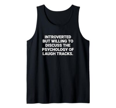 Introverted but Willing to Discuss The Psychology Tank Top