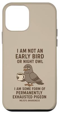 ME/CFS AWARENESS - PERMANENTLY EXHAUSTED PIGEON - funny Case for iPhone 12 mini