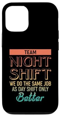 Sarcastico turnista lavoratore dicendo - Retro Team Night Shift Custodia per iPhone 12/12 Pro
