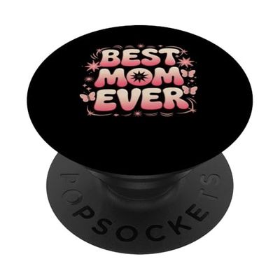 Camiseta gráfica con texto en inglés "Best Mom Ever Mama Mommy Mother's Day" PopSockets PopGrip Adhesivo