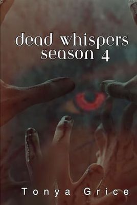 Dead Whispers Season 4