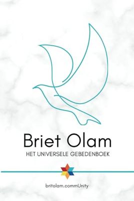 BRIET OLAM, HET UNIVERSELE GEBEDENBOEK. (Nieuwe cover)