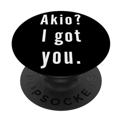 Akio? Te tengo. PopSockets PopGrip Adhesivo