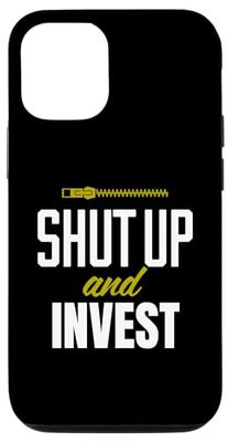 Carcasa para iPhone 15 Funny Investing Investor Shut Up and Invest