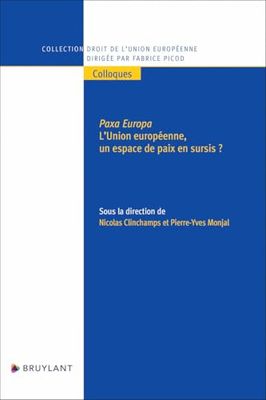 L'Union européenne, un espace de paix en sursis ?
