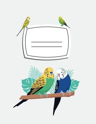 Budgerigar Lover’s Notebook: Wide Ruled Composition Book - Perfect for Bird Enthusiasts & Creatives