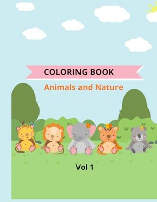 COLORING BOOK: ANIMALS AND NATURE