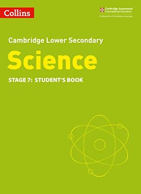 Collins Cambridge Lower Secondary Science Lower Secondary Science Student's Book Stage 7 [Second