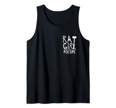 Rat Girl For Life! Sé tu rata, ¡seguro de ti mismo! Camiseta sin Mangas