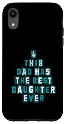 Este papá tiene la mejor hija de la historia, hombres divertidos para el Día del Padre Carcasa para iPhone XR
