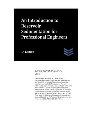 An Introduction to Reservoir Sedimentation for Professional Engineers