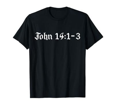 Escritura, Juan 14:1-3 Camiseta