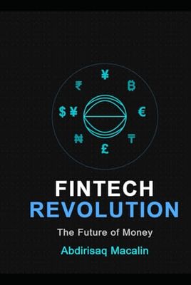 Fintech Revolution: The Future of Money